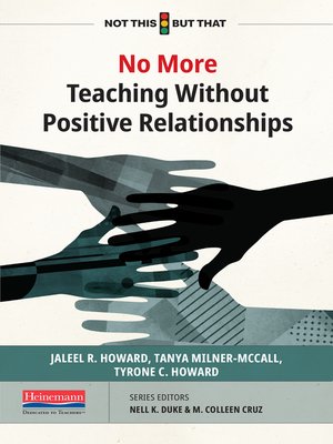 cover image of No More Teaching Without Positive Relationships